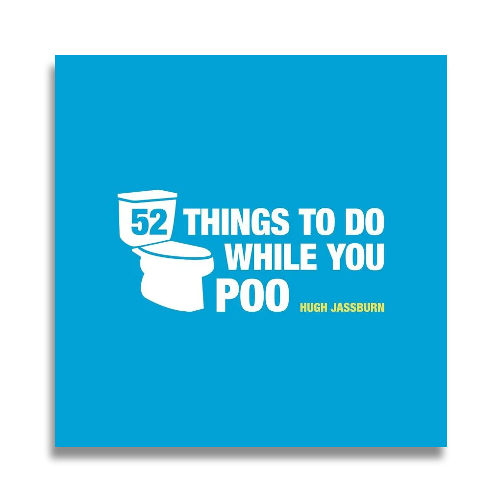 52 Things To Do While You Poo